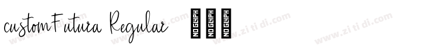 customFutura Regular字体转换